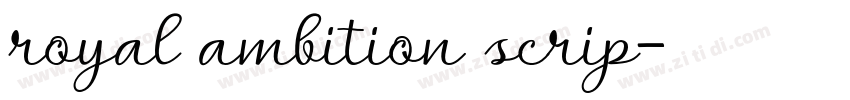 royal ambition scrip字体转换